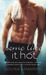 Some Like It Hot (Rising Star Chef #2)