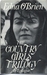 The Country Girls Trilogy & Epilogue [The Country Girls ~ The Lonely Girl ~ Girls in Their Married Bliss] (Hardcover)