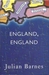 England, England by Julian Barnes