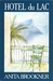 Hotel du Lac (Hardcover)