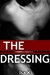 The Dressing (The Freelance...