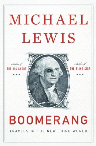 Boomerang by Michael Lewis