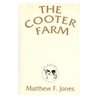 The Cooter Farm: A Novel