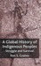 A Global History of Indigenous Peoples: Struggle and Survival