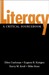 Literacy: A Critical Sourcebook