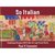 So Italian by Paul V. Canonici