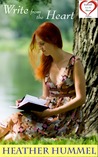 Write from the Heart: A Novel
