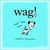 Wag! (Hardcover)