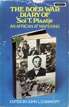 Boer War Diary: An African at Mafeking Boer War Diary: An African at Mafeking