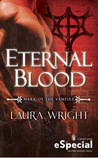 Eternal Blood (Mark of the Vampire, #2.5)