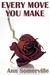 Every Move You Make (Unnatural Selection #2)