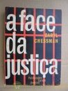A Face da Justiça A Face da Justiça