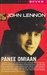 John Lennon panee omiaan / Hispanialainen jakovainaa (Paperback)