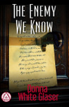The Enemy We Know: A Letty Whittaker 12 Step Mystery