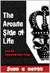 The Arcane Side of Life