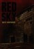 Red Sky by Nate Southard Red Sky by Nate Southard