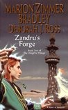 Zandru's Forge (Darkover, #4) by Marion Zimmer Bradley Zandru's Forge (Darkover, #4) by Marion Zimmer Bradley