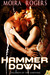 Hammer Down (Children of the Undying, #1)