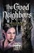 Kith (The Good Neighbors, #2)