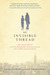 An Invisible Thread by Laura Schroff An Invisible Thread by Laura Schroff