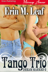 Tango Trio (Dream Marked #2) Tango Trio (Dream Marked #2)
