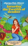 Saturday, the Twelfth of October