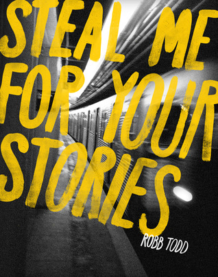 Steal Me for Your Stories