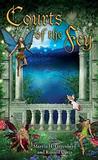 Courts of the Fey Courts of the Fey