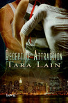 Deceptive Attraction (Genetic Attraction, #3) Deceptive Attraction