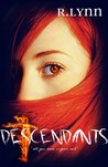 Descendants (The Descendants Saga, #1) Descendants (The Descendants Saga, #1)