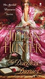 The Duchess Diaries by Jillian Hunter The Duchess Diaries by Jillian Hunter