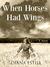 When Horses Had Wings (ebook)
