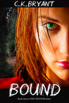 Bound by C.K. Bryant Bound by C.K. Bryant