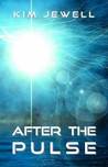 After The Pulse After The Pulse