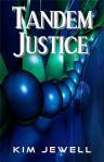Tandem Justice (Justice, #3) Tandem Justice (Justice, #3)