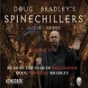 Doug Bradley's Spinechillers, Vol. 5
