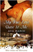 My True Love Gave to Me by Ava March My True Love Gave to Me by Ava March