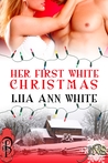 Her First White Christmas (1 Night Stand, #64)