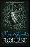 Floodland by Marcus Sedgwick