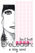 EyeLeash: A Blog Novel (Paperback)