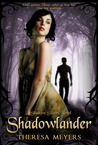 Shadowlander (Shadow Sisters, #1) Shadowlander (Shadow Sisters, #1)