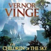 The Children of the Sky by Vernor Vinge The Children of the Sky by Vernor Vinge