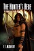 The Hunter's Rede (The Chro...