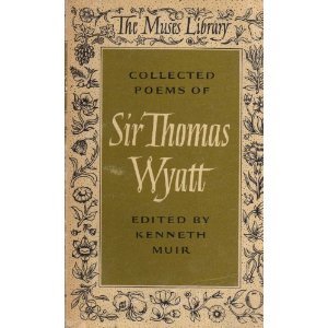 Thomas Wyatt famous poems Thomas Wyatt famous poems