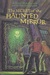 The Secret of the Haunted Mirror (Alfred Hitchcock and The Three Investigators, #21)