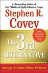 The 3rd Alternative by Stephen R. Covey