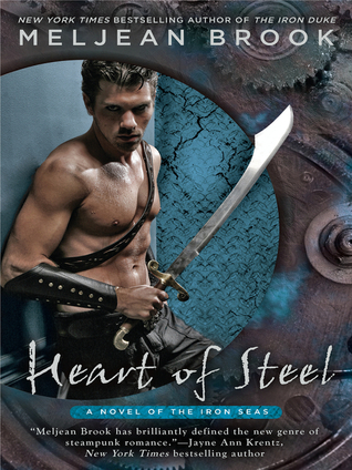 Heart of Steel (Iron Seas, #2)