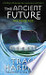 The Ancient Future: The Dark Age