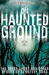 On Haunted Ground: The Green Ghost and Other Spirits of Cemetery Road