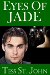 Eyes Of Jade (Romantic Suspense ~ Undercover Intrigue Series ~ Book 2) Eyes Of Jade (Romantic Suspense ~ Undercover Intrigue Series ~ Book 2)